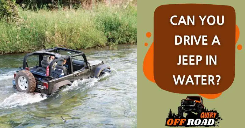 can you drive jeep in water