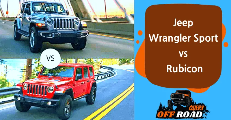 Jeep Wrangler Sport vs Rubicon